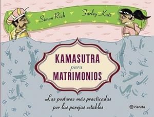KAMASUTRA PARA MATRIMONIOS | 9788408120490 | RICH, SIMON / FARLEY KATZ