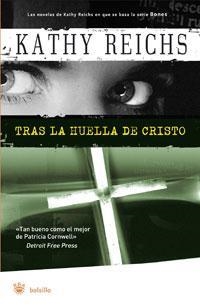 TRAS LA HUELLA DE CRISTO | 9788498671391 | REICHS, KATHY | Llibreria L'Illa - Llibreria Online de Mollet - Comprar llibres online