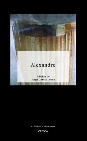 ALEXANDRE | 9788498921144 | GARCÍA LÓPEZ, JORGE | Llibreria L'Illa - Llibreria Online de Mollet - Comprar llibres online