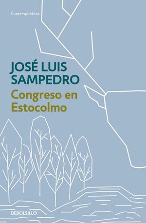 CONGRESO EN ESTOCOLMO | 9788497931878 | SAMPEDRO, JOSE LUIS | Llibreria L'Illa - Llibreria Online de Mollet - Comprar llibres online