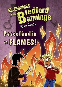 PESCOLÀNDIA EN FLAMES! | 9788448932725 | CERDÀ, XIMO | Llibreria L'Illa - Llibreria Online de Mollet - Comprar llibres online