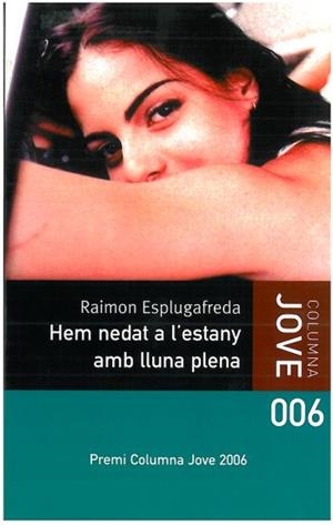 HEM NEDAT A L'ESTANY AMB LLUNA PLENA | 9788499320052 | BONALS CODINA, JESUS | Llibreria L'Illa - Llibreria Online de Mollet - Comprar llibres online