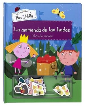 MERIENDA DE LAS HADAS (EL PEQUEÑO REINO DE BEN Y HOLLY), LA | 9788448835934 | AUTORES VARIOS | Llibreria L'Illa - Llibreria Online de Mollet - Comprar llibres online