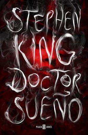 DOCTOR SUEÑO | 9788401354809 | KING, STEPHEN | Llibreria L'Illa - Llibreria Online de Mollet - Comprar llibres online
