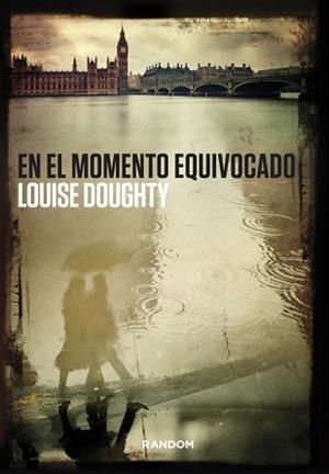 EN EL MOMENTO EQUIVOCADO | 9788415725435 | DOUGHTY, LOUISE | Llibreria L'Illa - Llibreria Online de Mollet - Comprar llibres online