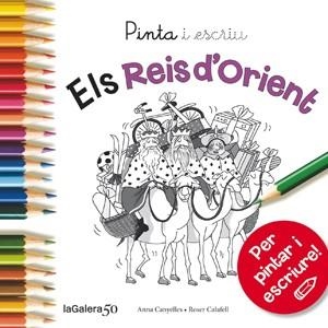 PINTA I ESCRIU ELS REIS D'ORIENT | 9788424648879 | CANYELLES, ANNA | Llibreria L'Illa - Llibreria Online de Mollet - Comprar llibres online
