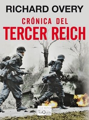 CRÓNICA DEL TERCER REICH | 9788483837771 | OVERY, RICHARD | Llibreria L'Illa - Llibreria Online de Mollet - Comprar llibres online