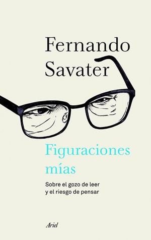 FIGURACIONES MÍAS | 9788434414693 | SAVATER, FERNANDO  | Llibreria L'Illa - Llibreria Online de Mollet - Comprar llibres online