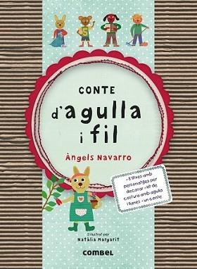 CONTE D'AGULLA I FIL | 9788498258578 | NAVARRO, ÀNGELS | Llibreria L'Illa - Llibreria Online de Mollet - Comprar llibres online