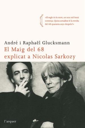 MAIG DEL 68 EXPLICAT A SARKOZY, EL | 9788496499874 | GLUCKSMANN, ANDRE