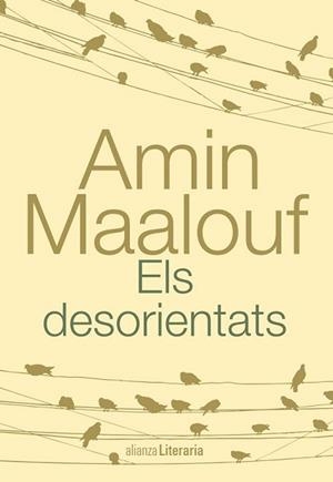 DESORIENTATS, ELS | 9788420682235 | MAALOUF, AMIN | Llibreria L'Illa - Llibreria Online de Mollet - Comprar llibres online