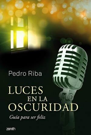 LUCES EN LA OSCURIDAD | 9788408037699 | RIBA, PEDRO | Llibreria L'Illa - Llibreria Online de Mollet - Comprar llibres online