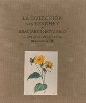 COLECCIÓN VAN BERKHEY DEL REAL JARDIN BOTANICO, LA | 9788497854320 | AA. VV.