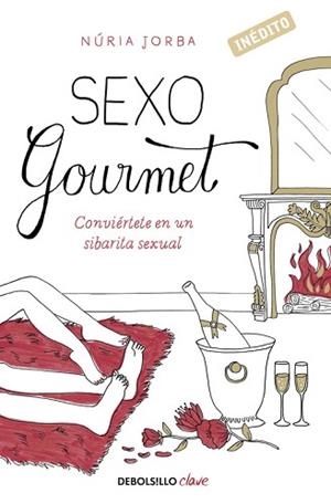 SEXO GOURMET | 9788490325308 | JORBA, NURIA | Llibreria L'Illa - Llibreria Online de Mollet - Comprar llibres online