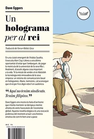 HOLOGRAMA PER AL REI, UN | 9788494049088 | EGGERS, DAVE | Llibreria L'Illa - Llibreria Online de Mollet - Comprar llibres online