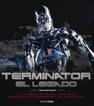TERMINATOR. EL LEGADO | 9788448011918 | NATHAN, IAN | Llibreria L'Illa - Llibreria Online de Mollet - Comprar llibres online