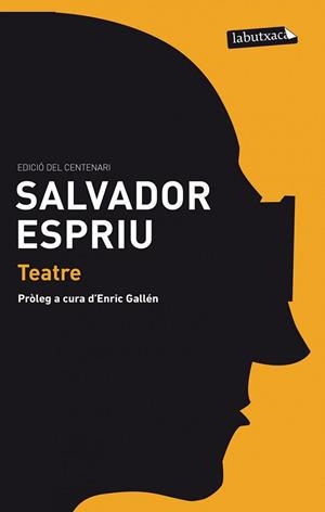 TEATRE | 9788499307626 | ESPRIU, SALVADOR | Llibreria L'Illa - Llibreria Online de Mollet - Comprar llibres online