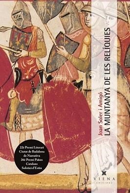 MUNTANYA DE LES RELÍQUIES | 9788483307489 | SOLER I AMIGÓ, JOAN | Llibreria L'Illa - Llibreria Online de Mollet - Comprar llibres online