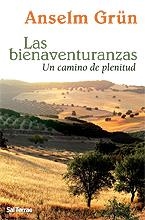 BIENAVENTURANZAS, LAS | 9788429317947 | GRÜN, ANSELM | Llibreria L'Illa - Llibreria Online de Mollet - Comprar llibres online