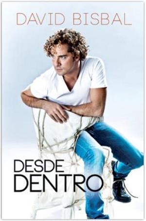 DESDE DENTRO | 9788467038156 | BISBAL, DAVID | Llibreria L'Illa - Llibreria Online de Mollet - Comprar llibres online