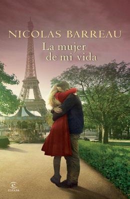 MUJER DE MI VIDA, LA | 9788467040067 | BARREAU, NICOLAS