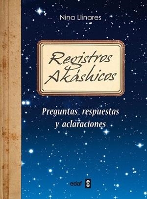 REGISTROS AKÁSHICOS | 9788441433465 | LLINARES, NINA | Llibreria L'Illa - Llibreria Online de Mollet - Comprar llibres online