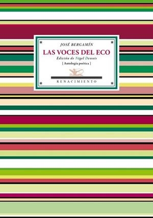 VOCES DEL ECO, LAS | 9788484728115 | BERGAMÍN, JOSÉ | Llibreria L'Illa - Llibreria Online de Mollet - Comprar llibres online