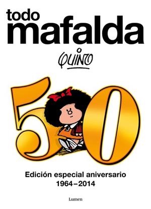 TODO MAFALDA | 9788426419231 | QUINO | Llibreria L'Illa - Llibreria Online de Mollet - Comprar llibres online