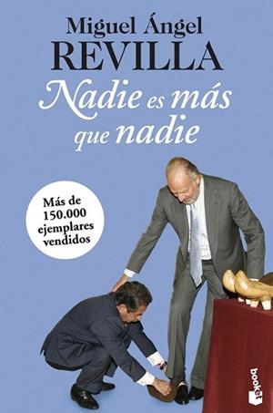 NADIE ES MÁS QUE NADIE | 9788467025385 | REVILLA, MIGUEL ÁNGEL | Llibreria L'Illa - Llibreria Online de Mollet - Comprar llibres online