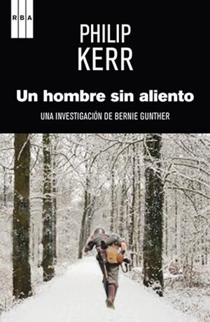 HOMBRE SIN ALIENTO, UN | 9788490560327 | KERR, PHILIP | Llibreria L'Illa - Llibreria Online de Mollet - Comprar llibres online