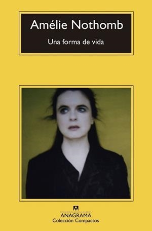 FORMA DE VIDA, UNA | 9788433977410 | NOTHOMB, AMÉLIE | Llibreria L'Illa - Llibreria Online de Mollet - Comprar llibres online