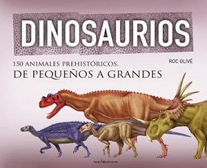 DINOSAURIOS | 9788415088967 | OLIVÉ POUS, ROC | Llibreria L'Illa - Llibreria Online de Mollet - Comprar llibres online