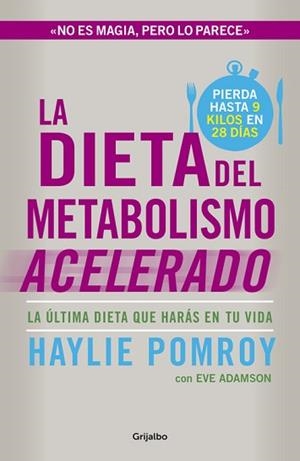 DIETA DEL METABOLISMO ACELERADO, LA | 9788425351655 | POMROY, HAYLIE | Llibreria L'Illa - Llibreria Online de Mollet - Comprar llibres online