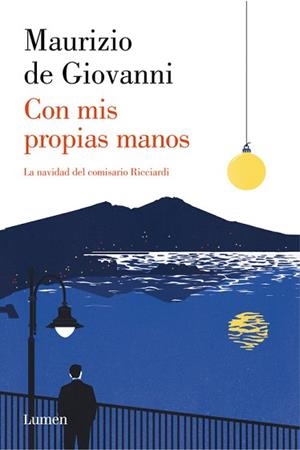 CON MIS PROPIAS MANOS | 9788426400086 | DE GIOVANNI, MAURIZIO | Llibreria L'Illa - Llibreria Online de Mollet - Comprar llibres online