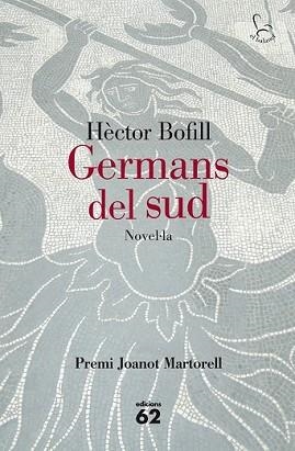GERMANS DEL SUD | 9788429772074 | BOFILL, HECTOR | Llibreria L'Illa - Llibreria Online de Mollet - Comprar llibres online