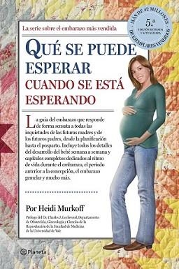 QUÉ SE PUEDE ESPERAR CUANDO SE ESTÁ ESPERANDO | 9788408122975 | MURKOFF, HEIDI / SHARON MAZEL