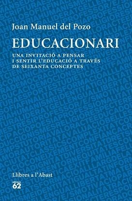EDUCACIONARI | 9788429772692 | DEL POZO ÀLVAREZ, JOAN MANUEL | Llibreria L'Illa - Llibreria Online de Mollet - Comprar llibres online