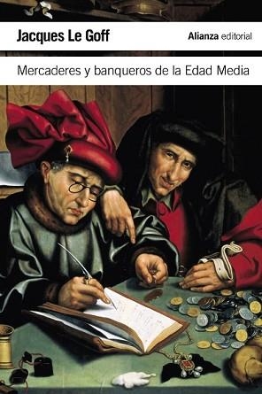 MERCADERES Y BANQUEROS DE LA EDAD MEDIA | 9788420682822 | LE GOFF, JACQUES | Llibreria L'Illa - Llibreria Online de Mollet - Comprar llibres online