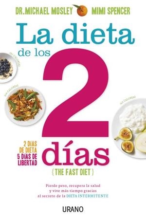 DIETA DE LOS DOS DÍAS, LA | 9788479538675 | MOSLEY, MICHAEL / MIMI SPENCER