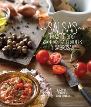 SALSAS | 9788448008901 | LEIZ, KARIN  | Llibreria L'Illa - Llibreria Online de Mollet - Comprar llibres online