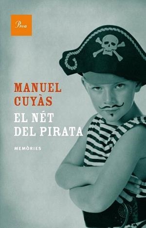 NÉT DEL PIRATA, EL | 9788475884677 | CUYÁS GIBERT, MANUEL