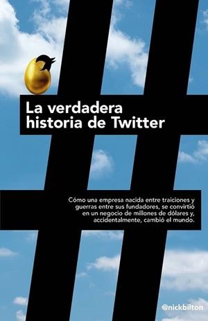 VERDADERA HISTORIA DE TWITTER, LA | 9788498752779 | BILTON, NICK | Llibreria L'Illa - Llibreria Online de Mollet - Comprar llibres online