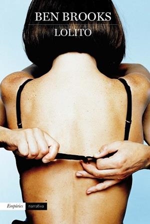 LOLITO | 9788497879262 | BROOKS, BEN | Llibreria L'Illa - Llibreria Online de Mollet - Comprar llibres online