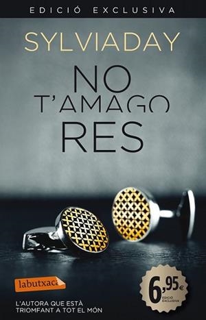 NO T'AMAGO RES | 9788499307848 | DAY, SYLVIA | Llibreria L'Illa - Llibreria Online de Mollet - Comprar llibres online
