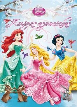 PRINCESAS. AMIGOS ESPECIALES | 9788499515489 | DISNEY | Llibreria L'Illa - Llibreria Online de Mollet - Comprar llibres online