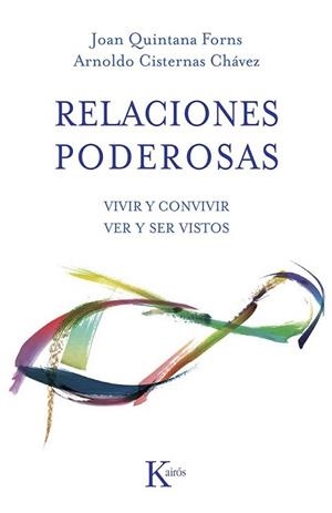 RELACIONES PODEROSAS | 9788499883403 | QUINTANA FORNS, JOAN/CISTERNAS CHÁVEZ, ARNOLDO | Llibreria L'Illa - Llibreria Online de Mollet - Comprar llibres online
