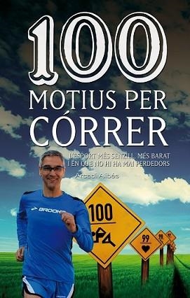 100 MOTIUS PER CÓRRER | 9788490342091 | ALIBÉS, ARCADI