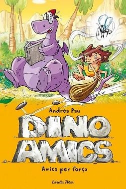 AMICS PER FORÇA | 9788490573068 | PAU, ANDREA | Llibreria L'Illa - Llibreria Online de Mollet - Comprar llibres online