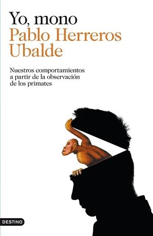 YO MONO | 9788423347797 | HERREROS UBALDE, PABLO | Llibreria L'Illa - Llibreria Online de Mollet - Comprar llibres online