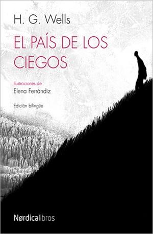 PAÍS DE LOS CIEGOS, EL | 9788415717836 | WELL, HERBERT GEORGE | Llibreria L'Illa - Llibreria Online de Mollet - Comprar llibres online
